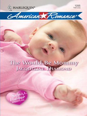 cover image of The Would-Be Mommy